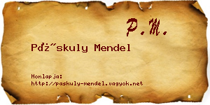 Páskuly Mendel névjegykártya